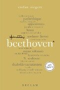 Ludwig van Beethoven. 100 Seiten - Stefan Siegert