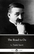 Cover-Bild zum Titel 'The Road to Oz by L. Frank Baum - Delphi Classics (Illustrated)' von 'L. Frank Baum'