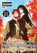 Cover-Bild zum Titel 'My Daughter Left the Nest and Returned an S-Rank Adventurer: Volume 11' von 'Mojikakiya'