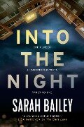Into the Night - Sarah Bailey