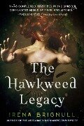The Hawkweed Legacy - Irena Brignull