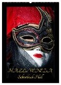 Venezianische Masken HALLia VENEZia Schwäbisch Hall (Wandkalender 2024 DIN A2 hoch), CALVENDO Monatskalender - Gerd P. Herm