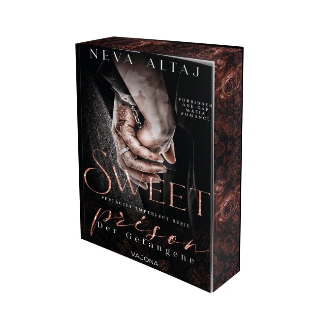 Sweet Prison - Der Gefangene (Perfectly Imperfect Serie 10) - Neva Altaj