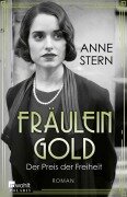 Cover-Bild zum Titel 'Fräulein Gold: Der Preis der Freiheit' von 'Anne Stern'
