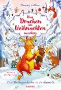 Cover-Bild zum Titel 'Was Drachen an Weihnachten machen - Eine Vorlesegeschichte in 24 Kapiteln' von 'Henning Callsen'