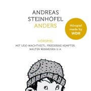 Anders - Das Hörspiel - Andreas Steinhöfel