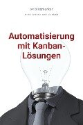 bwlBlitzmerker: Automatisierung mit Kanban-Lösungen - Christian Flick, Mathias Weber