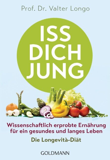 Iss dich jung - Valter Longo