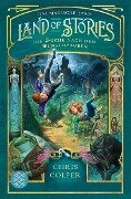 Land of Stories: Das magische Land - Die Suche nach dem Wunschzauber - Chris Colfer
