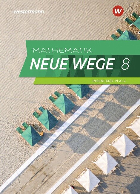 Mathematik Neue Wege SI 8. Schulbuch. Für Rheinland-Pfalz - 