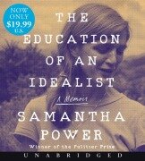 Cover-Bild zum Titel 'The Education of an Idealist Low Price CD' von 'Samantha Power'
