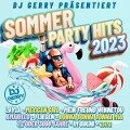 DJ Gerry päsentiert Sommer Party Hits 2023 - Various