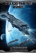Cover-Bild zum Titel 'Heliosphere 2265 - Band 31: ... In das Licht (Science Fiction)' von 'Andreas Suchanek'