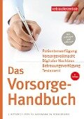 Das Vorsorge-Handbuch - Jan Bittler, Wolfgang Schuldzinski, Heike Nordmann, Carina Frey