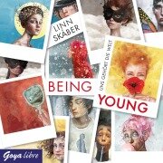 Being Young. Uns gehört die Welt - Linn Skåber