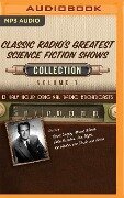 Classic Radio's Greatest Science Fiction Shows, Collection 1 - Black Eye Entertainment