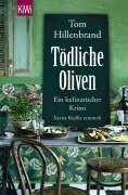 Cover-Bild zum Titel 'Tödliche Oliven' von 'Tom Hillenbrand'
