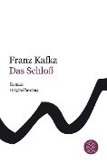 Cover-Bild zum Titel 'Das Schloß' von 'Franz Kafka'