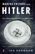 Cover-Bild zum Titel 'Making Friends with Hitler' von 'Ian Kershaw'