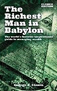 The Richest Man in Babylon - George Samuel Clason