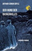 Cover-Bild zum Titel 'Der Hund der Baskervilles' von 'Arthur Conan Doyle'