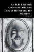 Cover-Bild zum Titel 'An H.P. Lovecraft Collection' von 'H. P. Lovecraft'