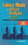 Failure Mode and Effect Analysis - D. H. Stamatis