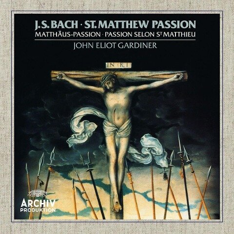 Matthäus-Passion BWV 244 - Johann Sebastian Bach