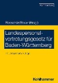 Landespersonalvertretungsgesetz für Baden-Württemberg - Johann Bader, Brigitte Gerstner-Heck, Joachim Abel