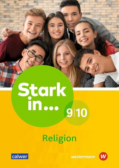 Stark in ... Religion 9/10. Lern- und Arbeitsheft - 