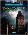 Mythen & Legenden - Frankenstein und die Illuminaten. Wie Mary Shelley ihren Roman "Frankenstein" erschuf - Gerald Axelrod