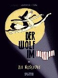 Der Wolf im Slip. Band 6 - Wilfrid Lupano, Paul Cauuet