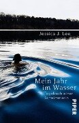 Mein Jahr im Wasser - Jessica J. Lee
