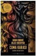 Cuma Karasi - Nana Kwame Adjei - Brenyah