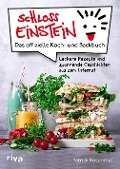 Schloss Einstein - Das offizielle Koch- und Backbuch - Patrick Rosenthal