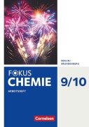 Cover-Bild zum Titel 'Fokus Chemie 9./10. Schuljahr - Alle Schulformen Berlin/Brandenburg - Arbeitsheft' von 'Barbara Arndt, Volkmar Dietrich, Roland Brauer, Günter Wegner, Karin Arnold'