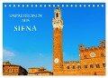 Impressionen aus Siena (Tischkalender 2024 DIN A5 quer), CALVENDO Monatskalender - Christian Müller